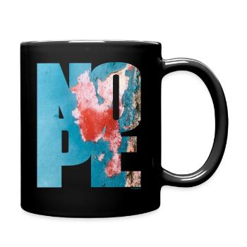 NOPE - sei kein Ja - Sager! - Tasse einfarbig - Schwarz - Rechts