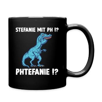 Stefanie Shirt lustiges Trex Meme Überbiss - Tasse einfarbig - Schwarz - Rechts
