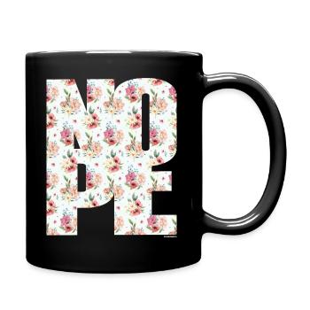NOPE - sei kein Ja - Sager! - Tasse einfarbig - Schwarz - Rechts