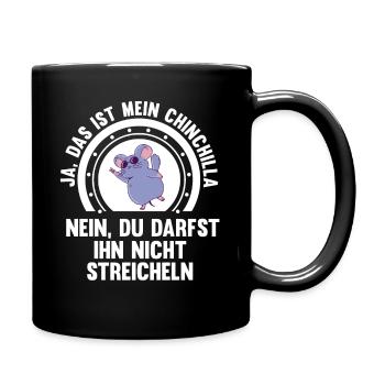 Ja das ist mein Chinchilla - Tasse einfarbig - Schwarz - Rechts