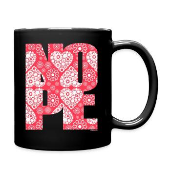 NOPE - sei kein Ja - Sager! - Tasse einfarbig - Schwarz - Rechts