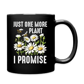 Just One More Plant - Full Colour Mug - black - Right