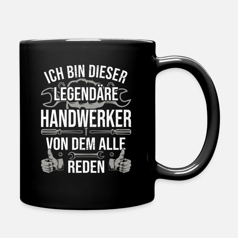 Handwerker Ich bin dieser legendäre Handwerker - Tasse einfarbig - Schwarz