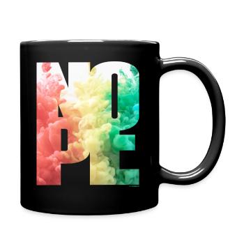 NOPE - sei kein Ja - Sager! - Tasse einfarbig - Schwarz - Rechts