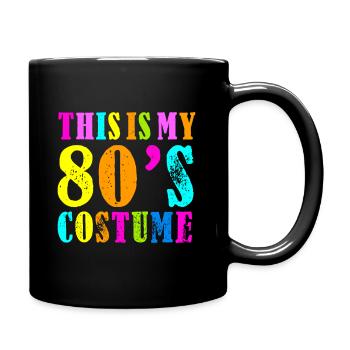 This is My 80s Costume - Fancy Dress Party Idea - Full Colour Mug - black - Right