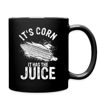 It's Corn It Has The Juice Gidt Design Farmers Cor - Tasse einfarbig - Schwarz - Rechts