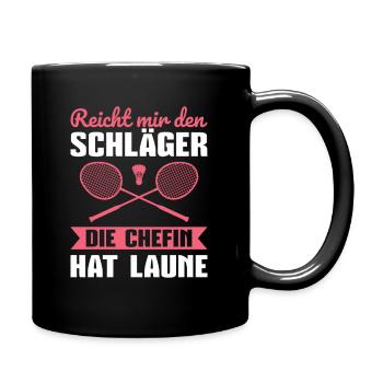 Badminton Die Chefin hat Laune Badmintonspielerin - Tasse einfarbig - Schwarz - Rechts