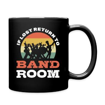 If Lost Return To Band Room - Full Colour Mug - black - Right