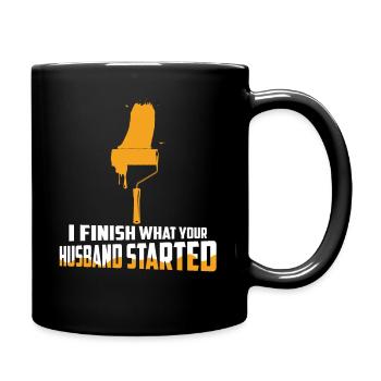 I Finish What Your Husband Started Job Professiona - Full Colour Mug - black - Right