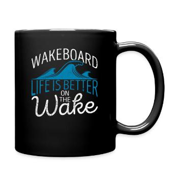 Wakeboard Life is better on the Wake Funny - Full Colour Mug - black - Right