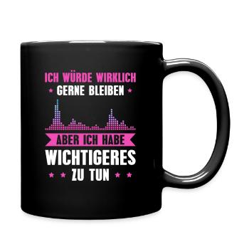 Musik DJ Wichtigeres zu tun DJane Geschenk - Tasse einfarbig - Schwarz - Rechts