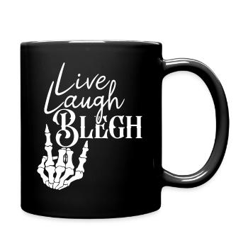 Live Laugh Blegh Heavy Metal Metalcore - Full Colour Mug - black - Right