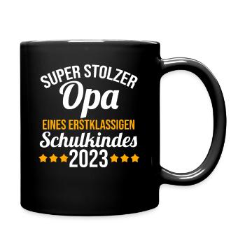 Stolzer Opa eines Schulkind 2023 Einschulung - Tasse einfarbig - Schwarz - Rechts