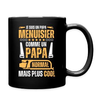 Papa Menuisier très cool - Mug uni - noir - Droite