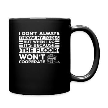 Bodenbelagsinstallateur Bauunternehmer Design Für - Tasse einfarbig - Schwarz - Rechts