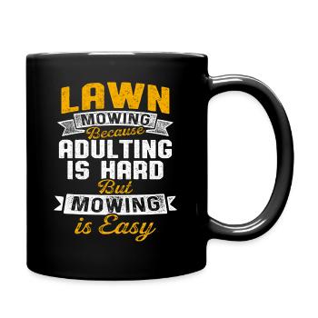 Lawn Mower Mowing Landscaping Landscaper - Full Colour Mug - black - Right