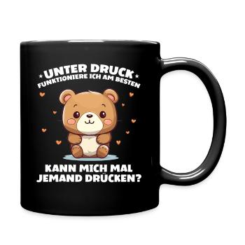 Unter Druck Funktioniere ich am Besten Teddybär - Tasse einfarbig - Schwarz - Rechts