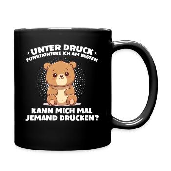 Unter Druck Funktioniere ich am Besten Teddybär - Tasse einfarbig - Schwarz - Rechts
