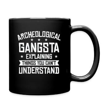 Archéologie Gangsta Histoire humaine - Mug uni - noir - Droite
