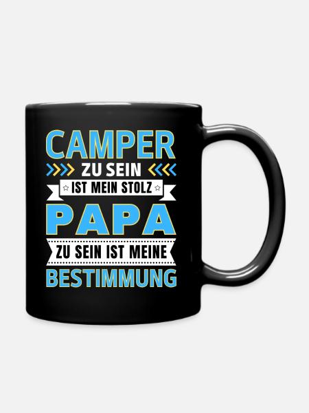 Camper zu sein ist mein Stolz; Papa Geschenk - Tasse einfarbig - Schwarz