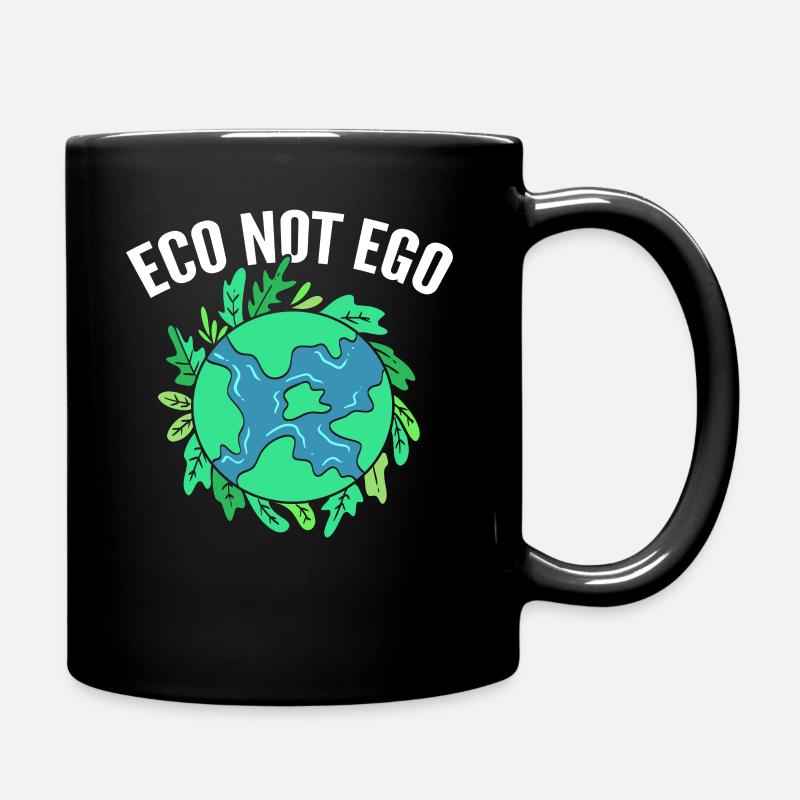 Eco Not Ego Ökologe - Tasse einfarbig - Schwarz