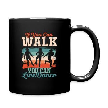 Si vous pouvez marcher, vous pouvez danser en ligne musique country w - Mug uni - noir - Droite