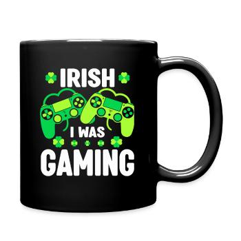 Irisch Ich habe Videospiel gespielt Irische Flagge - Tasse einfarbig - Schwarz - Rechts
