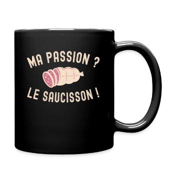 Ma Passion Le Saucisson Humour - Idée Cadeau Apéro - Mug uni - noir - Droite