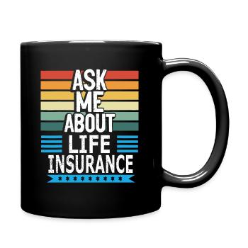 Posez-moi des questions sur le vendeur de polices d’assurance vie - Mug uni - noir - Droite