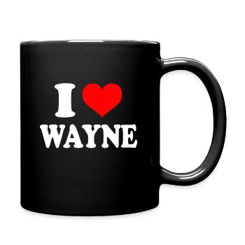 Wayne - Ich Herz Wayne - Ich liebe Wayne - Tasse einfarbig - Schwarz - Rechts