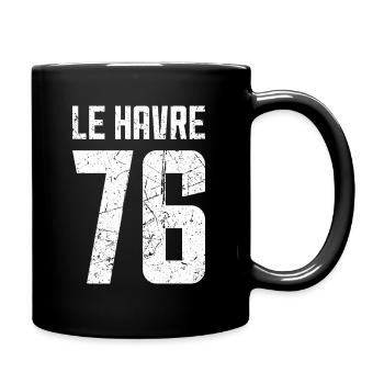 Le Havre 76 Frankreich Kennzeichen - Tasse einfarbig - Schwarz - Rechts