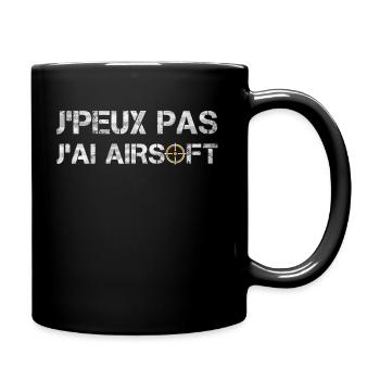J'Peux Pas J'ai Airsoft Humour Idée Cadeau Softair - Mug uni - noir - Droite