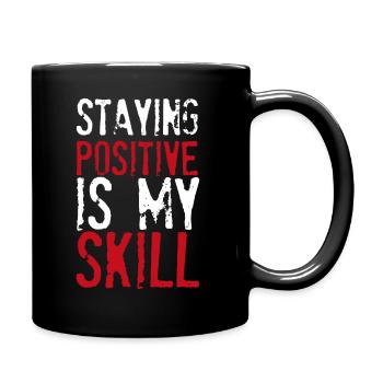 Rester positif est ma compétence - Mug uni - noir - Droite
