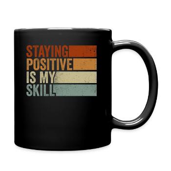 Rester positif est ma compétence - Mug uni - noir - Droite
