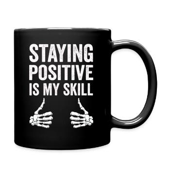 Rester positif est ma compétence - Mug uni - noir - Droite