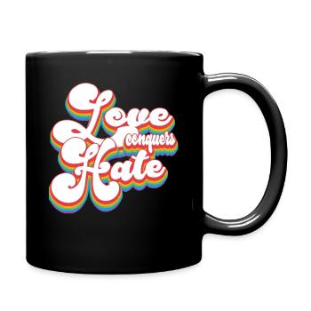 Liebe besiegt Hass - Pride Month LGBTQ - Tasse einfarbig - Schwarz - Rechts