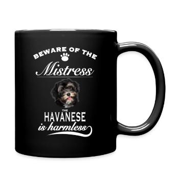 Attention à la maîtresse, inoffensive havanaise - Mug uni - noir - Droite
