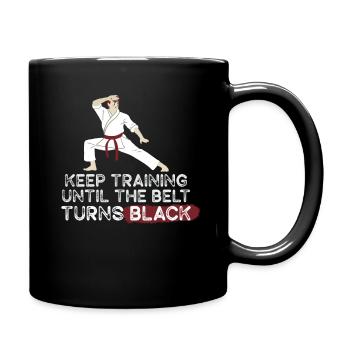 Keep Training Until Belt Turns Black Martial Arts - Full Colour Mug - black - Right