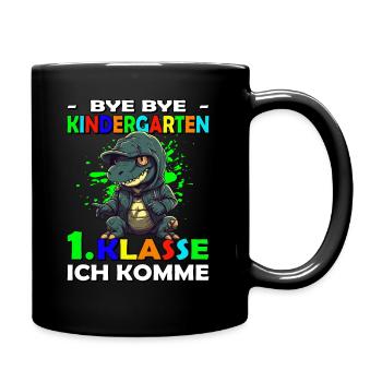 Bye Kindergarten | Schulanfang | Einschulung - Tasse einfarbig - Schwarz - Rechts