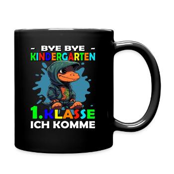 Bye Kindergarten | Schulanfang | Einschulung - Tasse einfarbig - Schwarz - Rechts