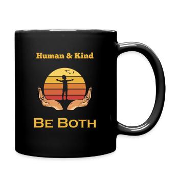 Human and Kind - Be Both - Tasse einfarbig - Schwarz - Rechts