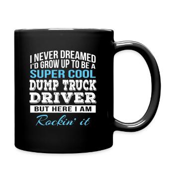 Lustiges Muldenkipper-Fahrer-Geschenk - Tasse einfarbig - Schwarz - Rechts