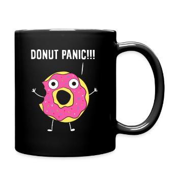 Donut-Donut-Panik Keine Panik Lustige Donuts - Tasse einfarbig - Schwarz - Rechts