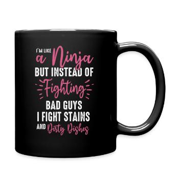 Comme une femme au foyer ninja - Mug uni - noir - Droite