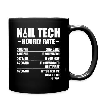 Nageltechniker Bewerte Nageltechniker Künstler Maniküre - Tasse einfarbig - Schwarz - Rechts