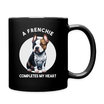A Frenchie completes my heart - Tasse einfarbig - Schwarz - Rechts