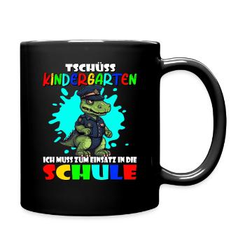 Tschüss Kindergarten | Hallo Schule | Schulanfang - Tasse einfarbig - Schwarz - Rechts