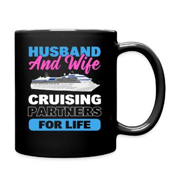Husband And Wife Cruising Partners For Life Couple - Full Colour Mug - black - Right