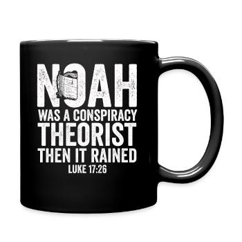 Noé était un théoricien du complot et il pleuvait - Mug uni - noir - Droite