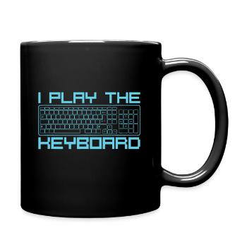 I Play The Keyboard Funny Pc Gaming Geek Gamer - Full Colour Mug - black - Right